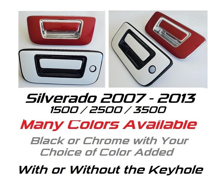 Custom Black OR Chrome Tailgate Handle Cover For the 2007 - 2013 Chevy Silverado-- You Choose the Middle Color Insert