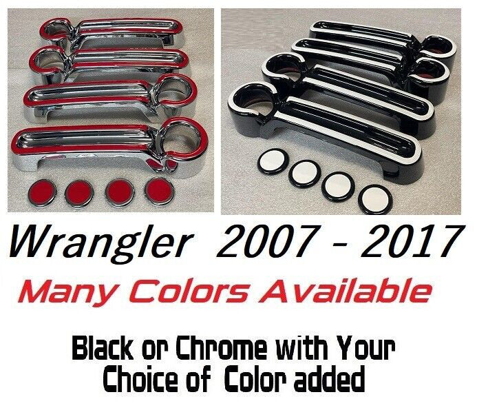 Full Set Custom Black OR Chrome Door Handle Overlays / Covers For the 2007 - 2017 Jeep Wrangler - You Choose the Middle Color Insert