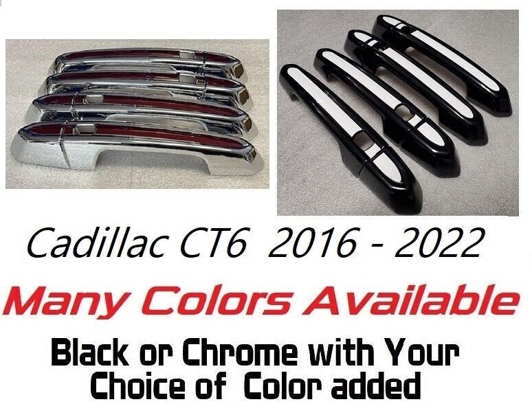 Full Set of Custom Black OR Chrome Door Handle Overlays / Covers For the 2016 - 2022 Cadillac CT6 You Choose the Color of the Middle Insert